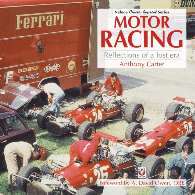 Motor Racing - Reflections of a Lost Era, Paperback / softback Book