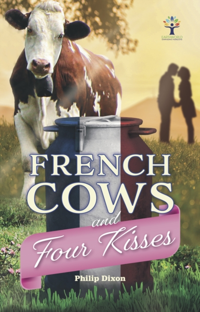 French Cows and Four Kisses, EPUB eBook