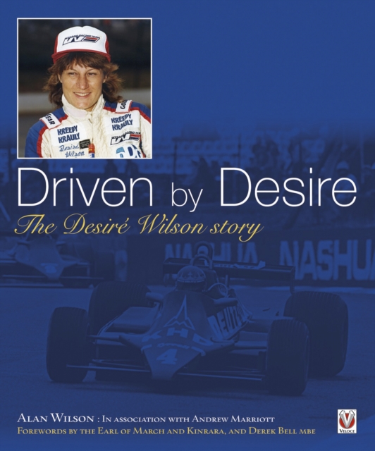 Driven by Desire : The Desire Wilson story, EPUB eBook