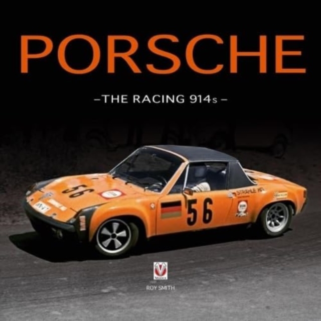Porsche - the Racing 914s, Paperback / softback Book
