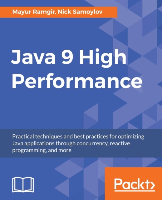 Java 9 High Performance, Paperback / softback Book