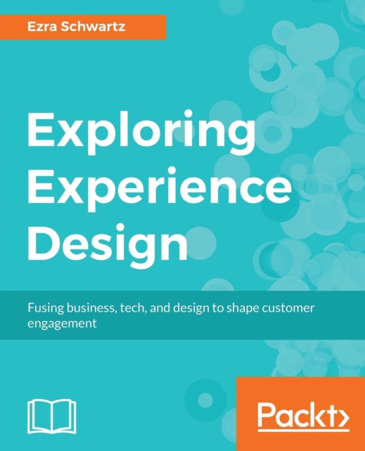 Exploring Experience Design, Electronic book text Book
