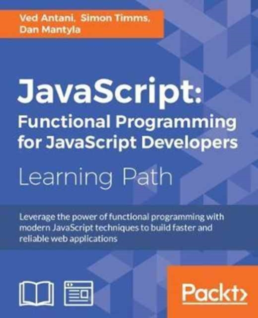 JavaScript: Functional Programming for JavaScript Developers, Paperback / softback Book