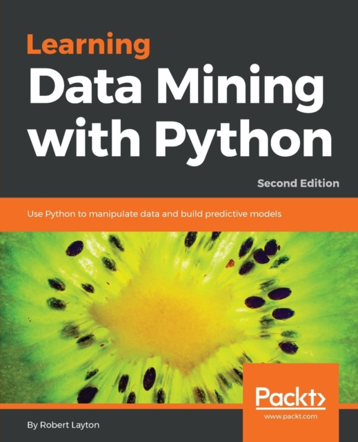 Learning Data Mining with Python -, Electronic book text Book