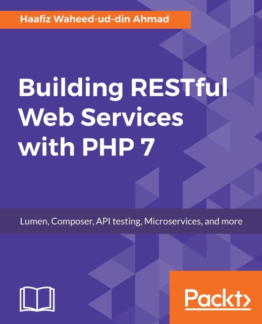 Building RESTful Web Services with PHP 7, Electronic book text Book