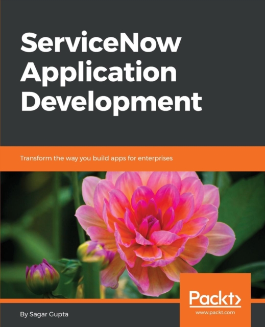 ServiceNow Application Development, Electronic book text Book