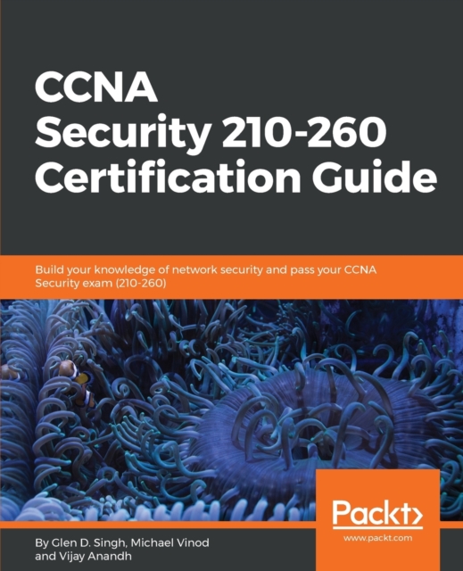 CCNA Security 210-260 Certification Guide, Electronic book text Book