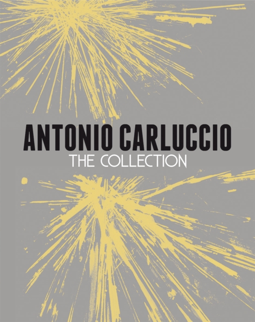 Antonio Carluccio: The Collection, Paperback / softback Book