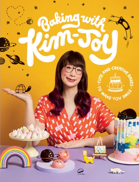 Baking with Kim-Joy : Cute and Creative Bakes to Make You Smile, EPUB eBook
