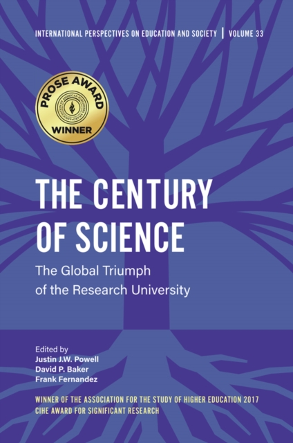 The Century of Science : The Global Triumph of the Research University, Hardback Book