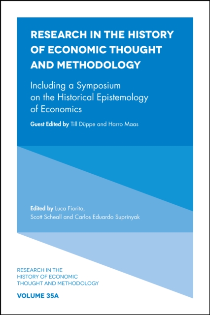 Including a Symposium on the Historical Epistemology of Economics, Hardback Book