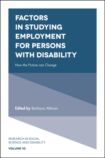 Factors in Studying Employment for Persons with Disability : How the Picture can Change, Hardback Book