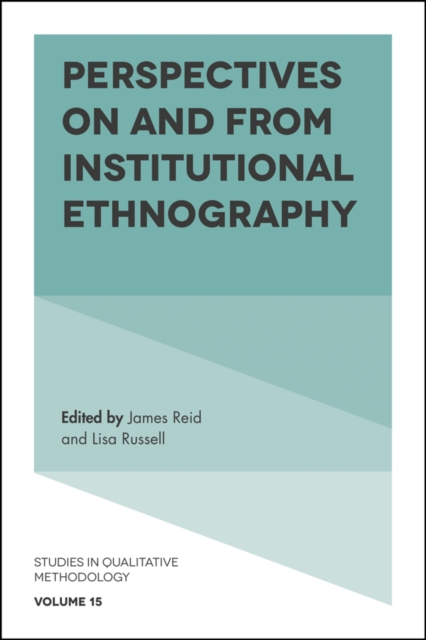 Perspectives on and from Institutional Ethnography, Hardback Book