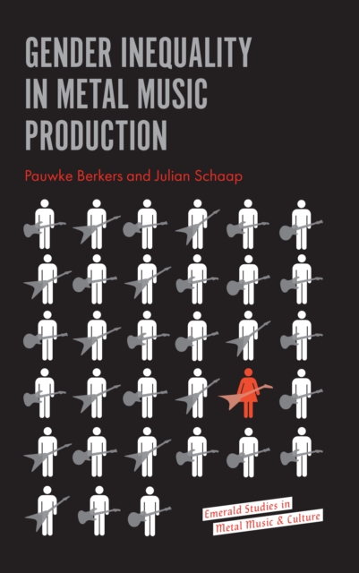 Gender Inequality in Metal Music Production, Paperback / softback Book