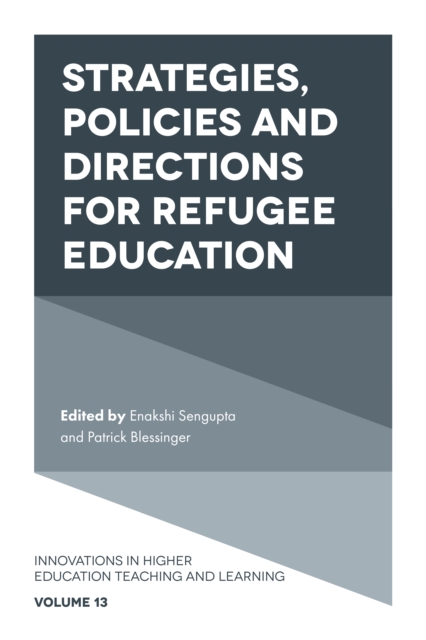 Strategies, Policies and Directions for Refugee Education, Hardback Book