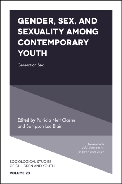 Gender, Sex, and Sexuality among Contemporary Youth : Generation Sex, EPUB eBook
