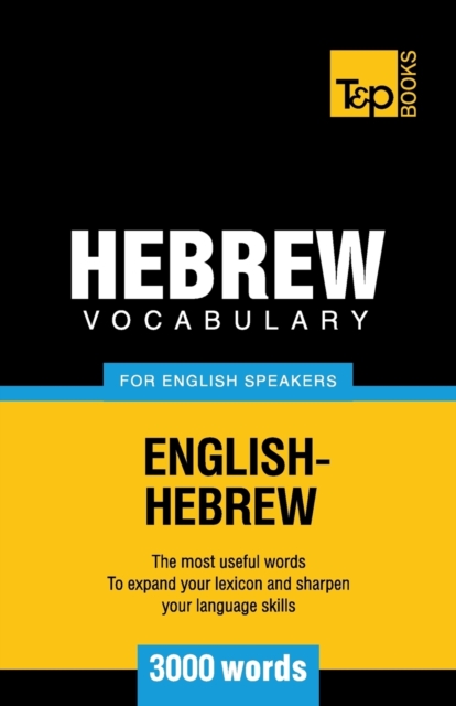Hebrew vocabulary for English speakers - 3000 words, Paperback / softback Book