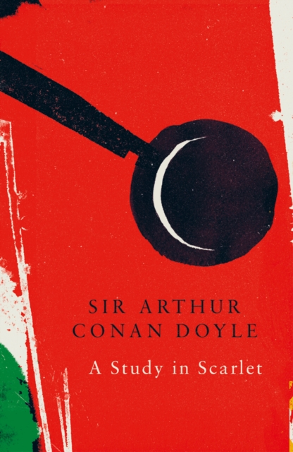 A Study in Scarlet (Legend Classics), Paperback / softback Book