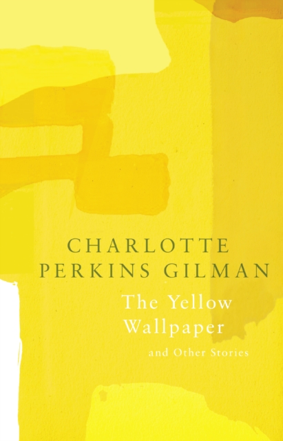 The Yellow Wallpaper (Legend Classics), Paperback / softback Book