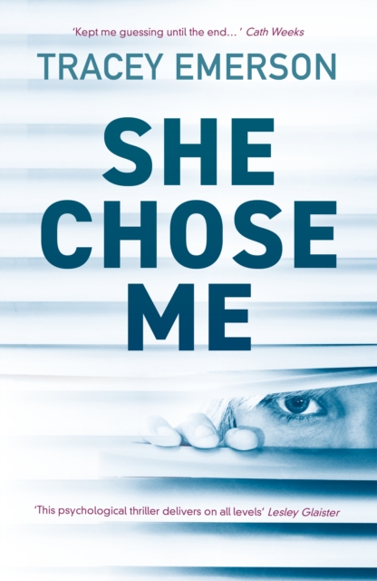 She Chose Me : Intelligent psychological thriller that will keep you guessing..., EPUB eBook