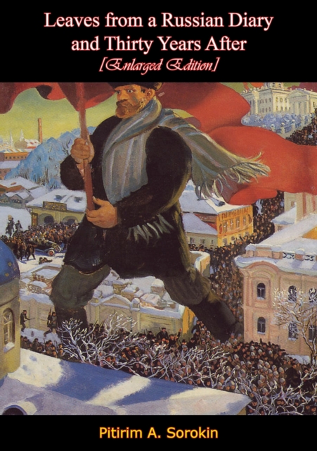 Leaves from a Russian Diary-and Thirty Years After [Enlarged Edition], EPUB eBook