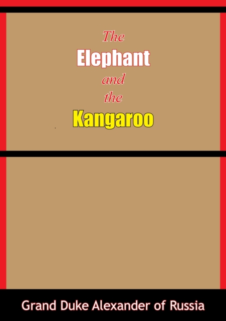 The Elephant and the Kangaroo, EPUB eBook