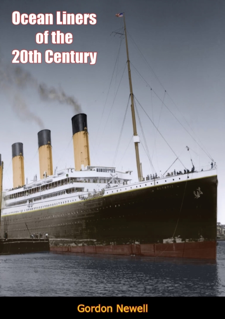 Ocean Liners of the 20th Century, EPUB eBook