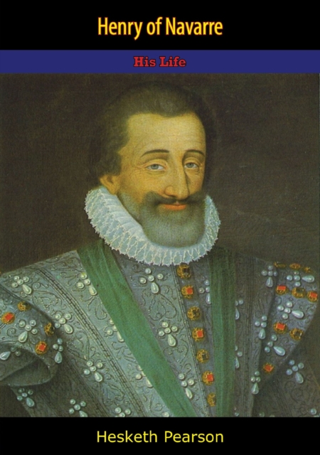 Henry of Navarre, EPUB eBook