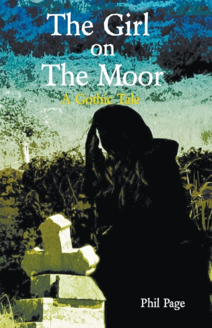 The Girl On The Moor, Paperback / softback Book