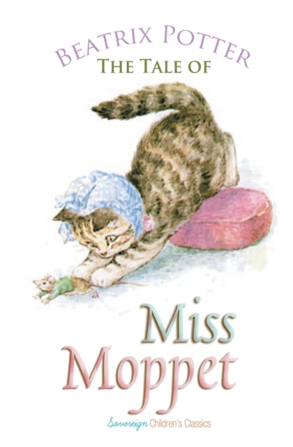 The Tale of Miss Moppet, Paperback / softback Book