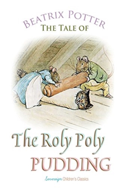 The Roly Poly Pudding, Paperback / softback Book