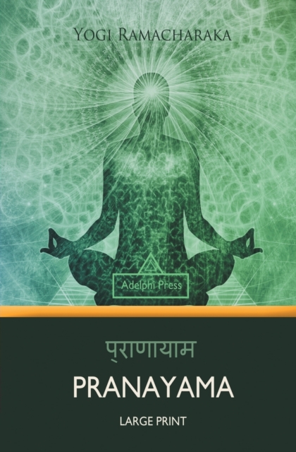 Pranayama (Large Print), Paperback / softback Book
