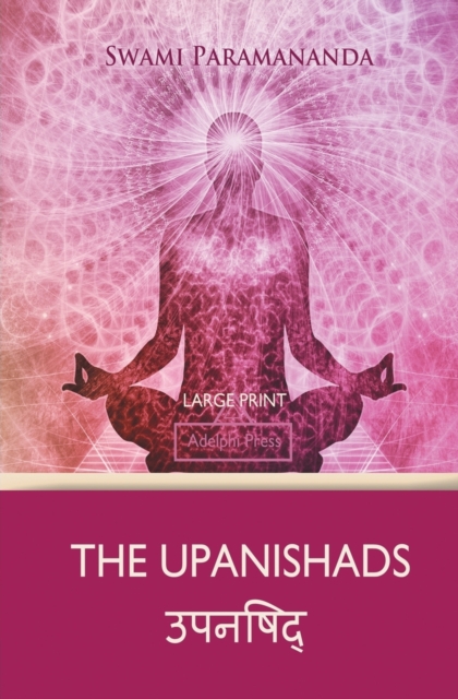 The Upanishads (Large Print), Paperback / softback Book
