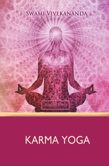 Karma Yoga, Paperback / softback Book