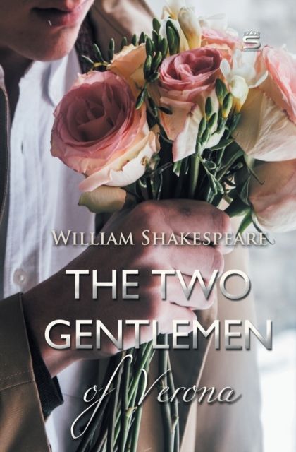 The Two Gentlemen of Verona, Paperback / softback Book