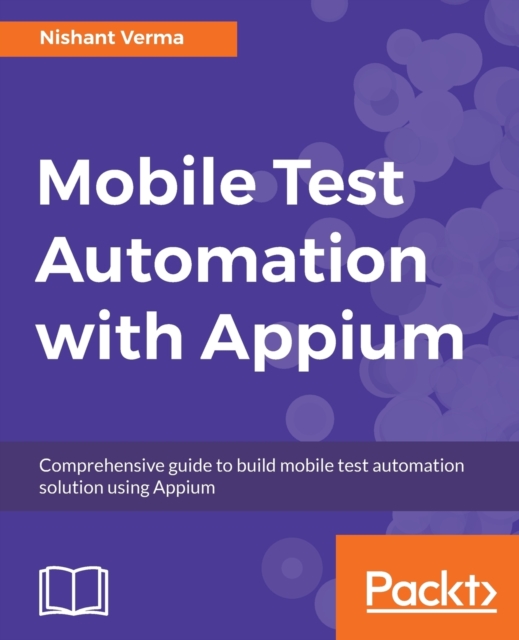 Mobile Test Automation with Appium, Electronic book text Book