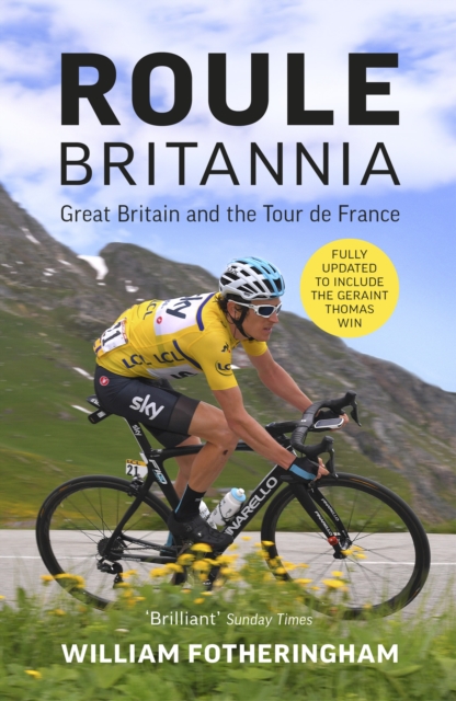 Roule Britannia : British Cycling and the Greatest Road Races, Paperback / softback Book