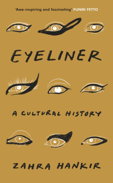 Eyeliner : A Cultural History, Hardback Book