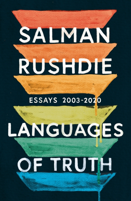 Languages of Truth : Essays 2003-2020, Hardback Book