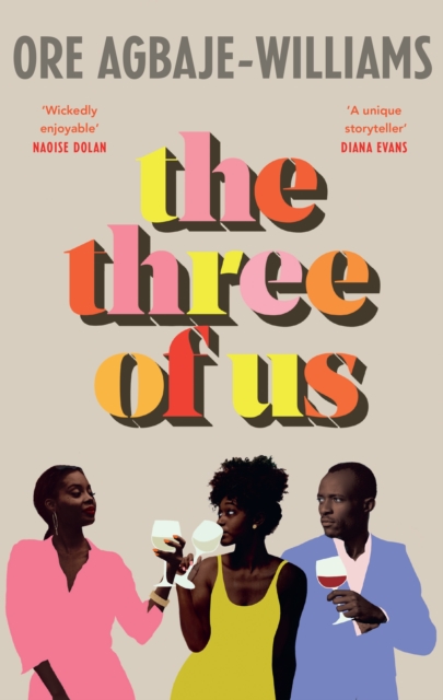 The Three of Us : THE ADDICTIVE READ YOUR NEW YEAR WON'T BE COMPLETE WITHOUT, Hardback Book