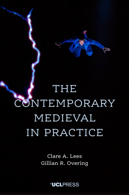 The Contemporary Medieval in Practice, EPUB eBook