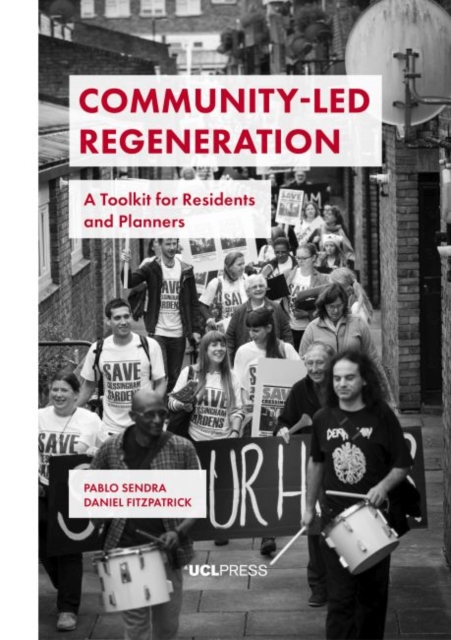 Community-Led Regeneration : A Toolkit for Residents and Planners, Hardback Book
