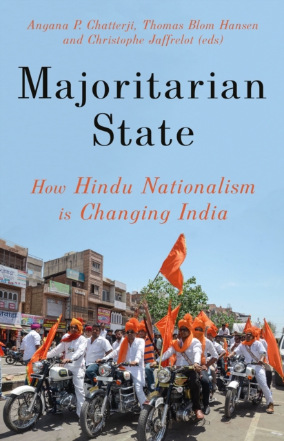 Majoritarian State : How Hindu Nationalism is Changing India, Hardback Book