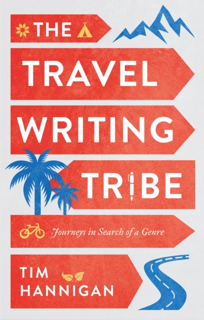The Travel Writing Tribe, EPUB eBook
