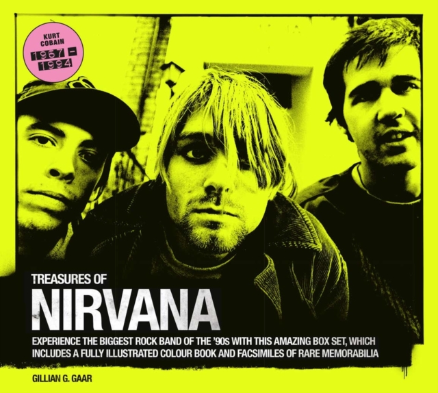 Treasures of Nirvana : Experience the Biggest Rock Band of the 90s, Hardback Book