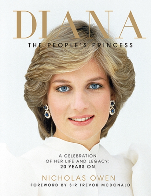 Diana : The People's Princess, Hardback Book