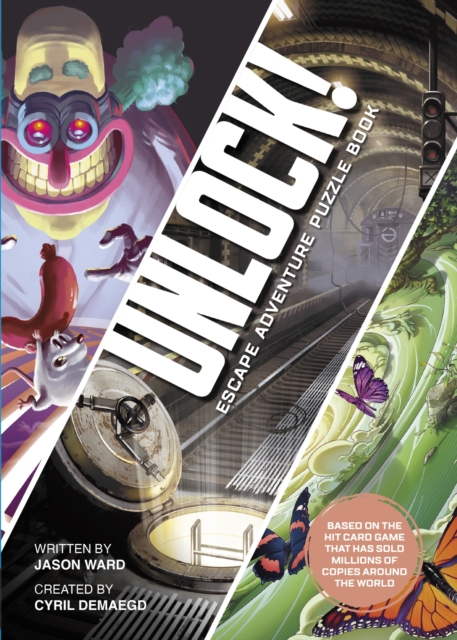 Unlock! Escape Adventure Puzzle Book : Race Against the Clock to Escape a Series of Complex Rooms, Paperback / softback Book