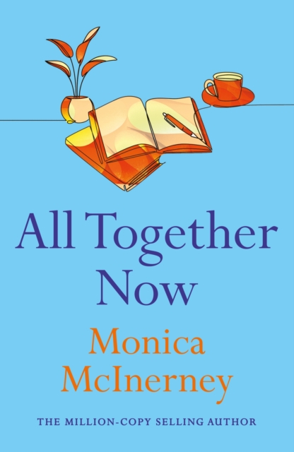 All Together Now : From the million-copy bestselling author, Paperback / softback Book