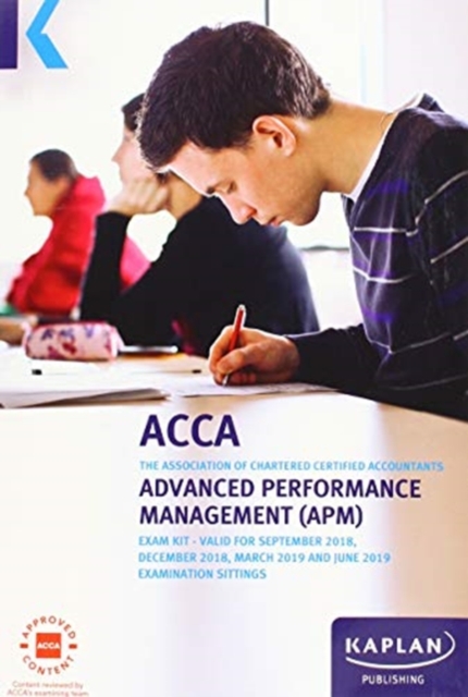 ADVANCED PERFORMANCE MANAGEMENT (APM) - EXAM KIT, Paperback / softback Book
