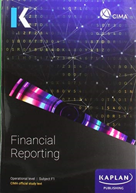 F1 FINANCIAL REPORTING - STUDY TEXT, Paperback / softback Book